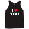 i love you Tank Top