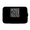 homie lover friend Laptop sleeve