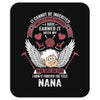 I Own It Forever The Title Nana Mousepad