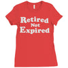 retired not expired Ladies Fitted T-Shirt