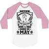 Never Underestimate Dog Rescuer Who Was Born May 3/4 Sleeve Shirt