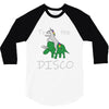 Take Me Tto The Disco 3/4 Sleeve Shirt