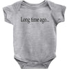 long time ago Baby Bodysuit