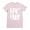 beer drinker with a running problem Ladies Fitted T-Shirt