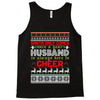 santa only comes once a year husband is always here to cheer Tank Top