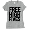 free high fives t shirt x large funny humor geek awesome highfive cool Ladies Fitted T-Shirt