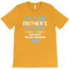 I'm Your Mother's Day Gift Dad Says You're Welcome Baby Boy T-Shirt