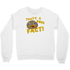 rock fact Crewneck Sweatshirt