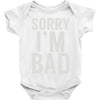 sorry i'm bad (2) Baby Onesie