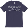 plays well with self T-Shirt