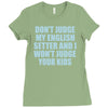 dont judge my english setter Ladies Fitted T-Shirt