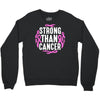 strong than cancer Crewneck Sweatshirt