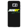 mommy eat veg Samsung Galaxy S7