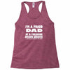 i'm a proud dad of a freaking awesome daughter Racerback Tank