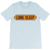 LONG SLEEP T-Shirt