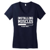 installing muscles funny Women's V-Neck T-Shirt
