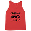 frankie says relax t shirt Tank Top