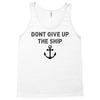 Don't Give Up the Ship Tank Top