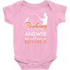 fishing is the answer! Baby Bodysuit