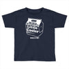 don't hate me cause i'm a little cooler Toddler T-shirt