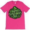 happy st. patrick's day T-Shirt