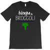biceps &amp; broccoli! T-Shirt