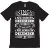 Real Kings Are Born On December 8 T-Shirt