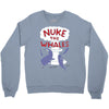 nuke the whales funny Crewneck Sweatshirt