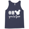 OH You Are so Fine Tank Top
