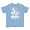 Beware Of The Bear Youth Tee