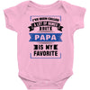 I've Been Called A Lot Of Names But Papa Is My Favorite Baby Bodysuit