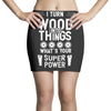 super power i turn wood funnz slogan mz power Mini Skirts