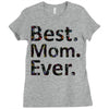 best mom ever Ladies Fitted T-Shirt