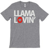 llama lovin' lover T-Shirt