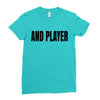 and player Ladies Fitted T-Shirt