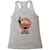 trap queen Racerback Tank