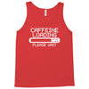 caffeine loading Tank Top