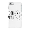boo y'all iPhone 7 Case