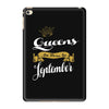 queens are born in september iPad Mini 4