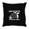 save the turtle Throw Pillow