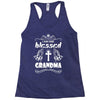 I Am One Blessed Grandma Racerback Tank