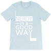 nerdy in a good way 2 T-Shirt