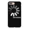 buffering  funny retro loading computer console fashion party iPhone 8 Plus Case