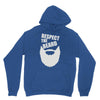 respect the beard (2) Unisex Hoodie