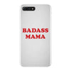 Badass Mama iPhone 7 Plus Case