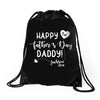 Happy First Father's Day Daddy Drawstring Bags