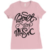 don't stop the music Ladies Fitted T-Shirt