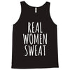 real women sweat Tank Top