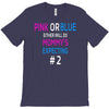 pink or blue mommy is expecting number 2 new T-Shirt