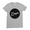Dope Ladies Fitted T-Shirt